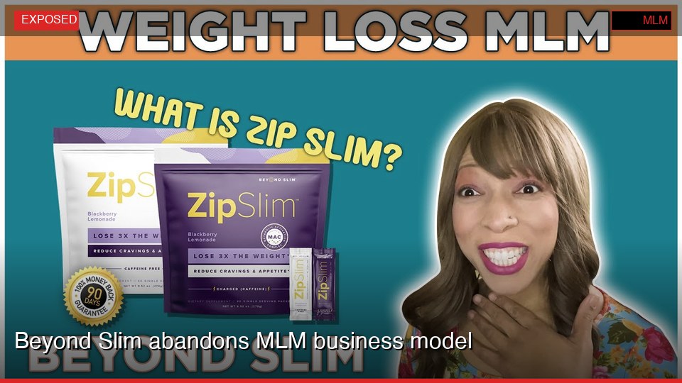 Beyond Slim abandons MLM business model
