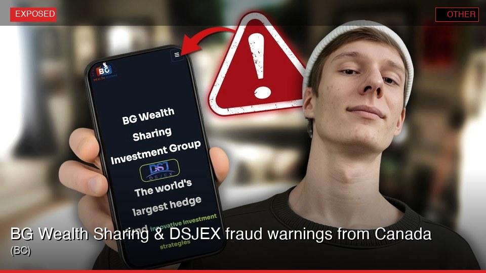 BG Wealth Sharing & DSJEX fraud warnings from Canada (BC)