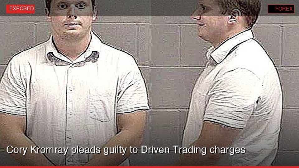 Cory Kromray pleads guilty to Driven Trading charges