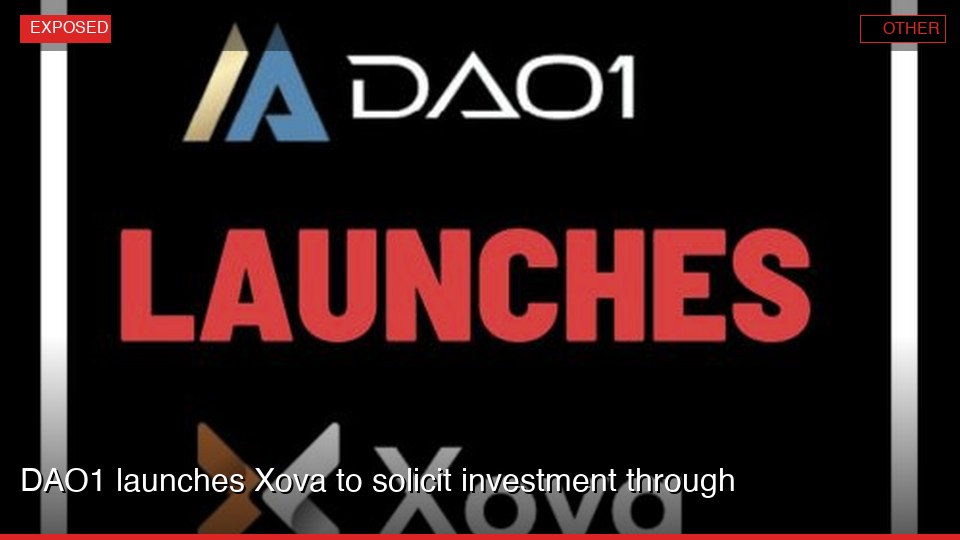 DAO1 launches Xova to solicit investment through