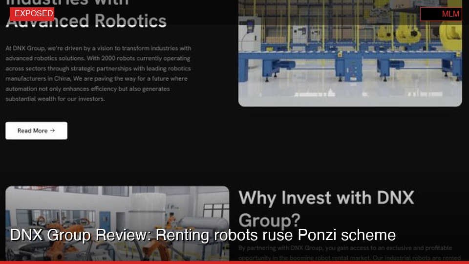 DNX Group Review: Renting robots ruse Ponzi scheme