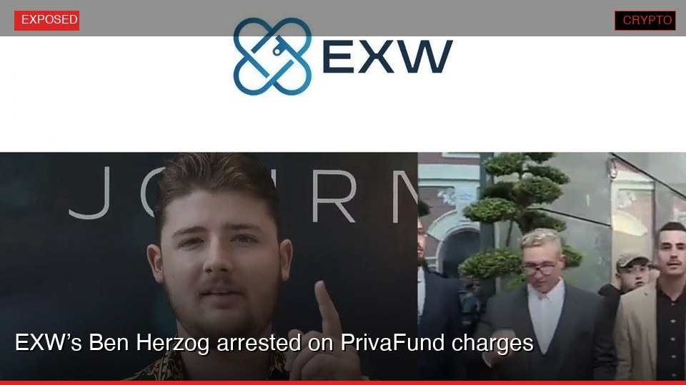 EXW’s Ben Herzog arrested on PrivaFund charges