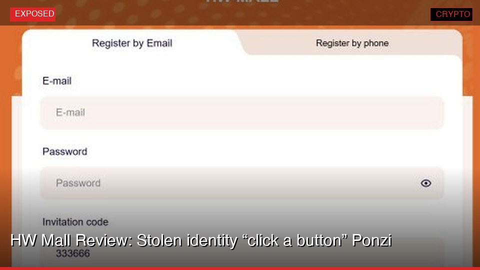 HW Mall Review: Stolen identity “click a button” Ponzi