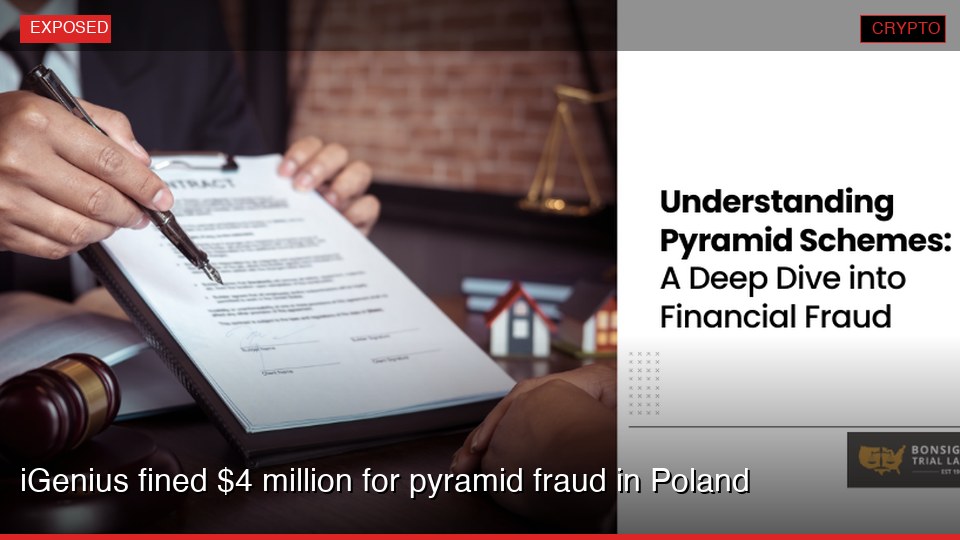 iGenius fined $4 million for pyramid fraud in Poland
