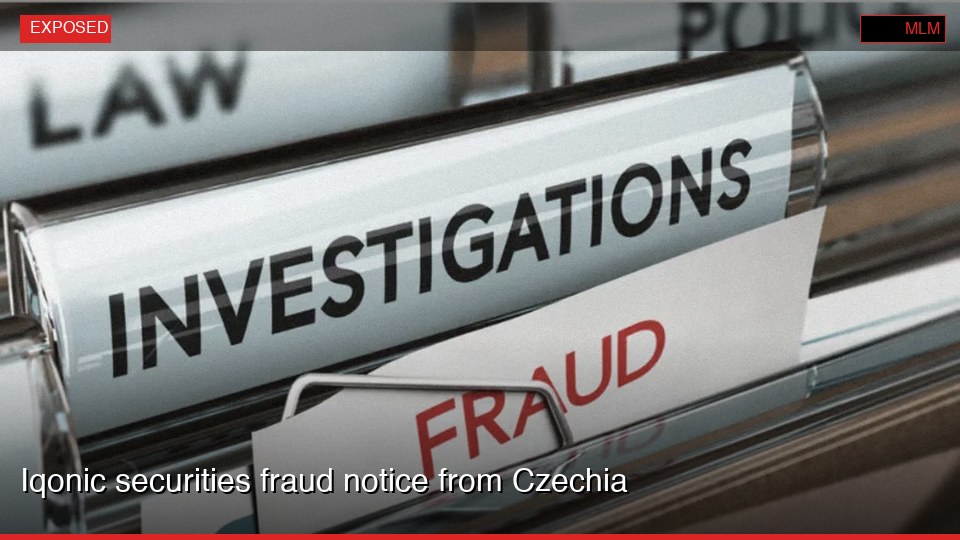 Iqonic securities fraud notice from Czechia