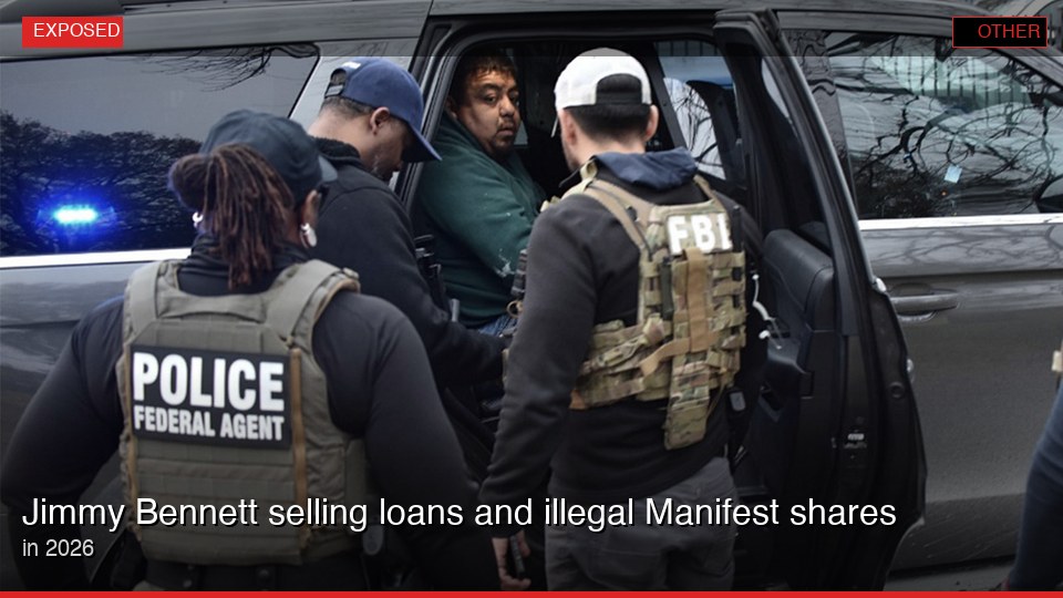 Jimmy Bennett selling loans and illegal Manifest shares in 2026