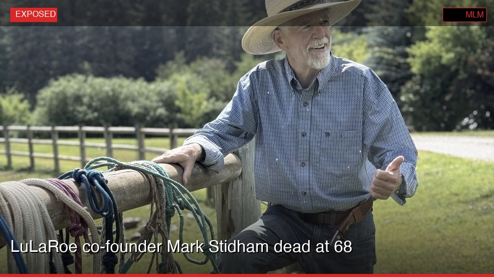 LuLaRoe co-founder Mark Stidham dead at 68