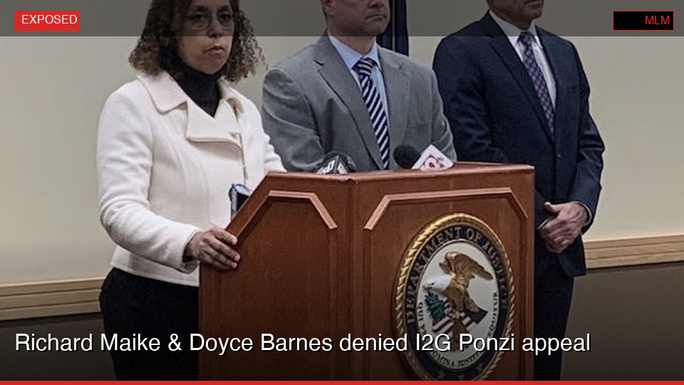 Richard Maike & Doyce Barnes denied I2G Ponzi appeal